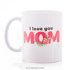 Mom`s Mug at Kapruka Online