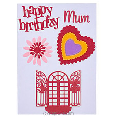 Handmade Happy Birthday  Mum Greeting Card at Kapruka Online