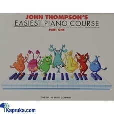 John Thompson`s easiest piano course part  1 Buy WILLIS MUSIC Online for specialGifts