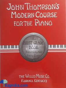 John Thompson`s Modern Course for the Piano - First Grade Buy Premier Books store Online for specialGifts