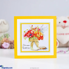 For mom with love greeting card Buy Cinnamon Love Creations Online for specialGifts