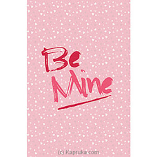 Be Mine Buy Greeting Cards Online for specialGifts