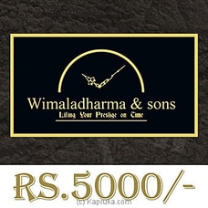 Wimaladharma And Sons Gift Voucher - Rs 5000 at Kapruka Online