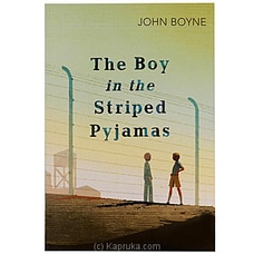 The Boy In The Striped Pyjamas- John Boyne (STR) at Kapruka Online