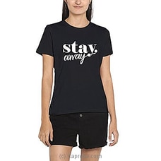Women`s Stay away Tshirt  - W2KT12027CNL-Y Buy LICC - Long Island Clothing Company (Pvt) Ltd Online for specialGifts
