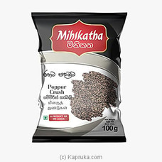 Mihikatha Pepper Crush 100g Buy Online Grocery Online for specialGifts