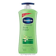 Vaseline Intensive Care Aloe Fresh Body Lotion - 400ml Buy Vaseline Online for specialGifts