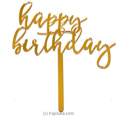 `happy Birthday` Cake Topper For Celebrating Birthday Party With Your Lovers BIRTHDAYCAKE at Kapruka Online