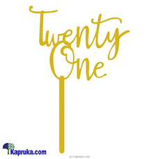 Twenty One Cake Topper Buy same day delivery Online for specialGifts