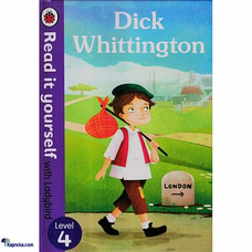 Read It Yourself With Ladybird Level 4-Dick Whittington (MDG) at Kapruka Online