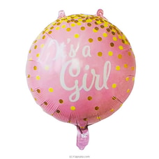 Its A Girl 18` Round Foil Balloons For Baby Shower Buy new born Online for specialGifts