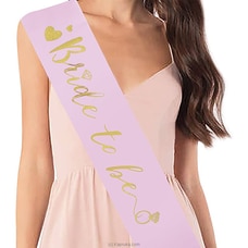 Bride To Be` Hen Party Sash Bachelorette Party Supplies (Bride To Be Pink & Gol) at Kapruka Online