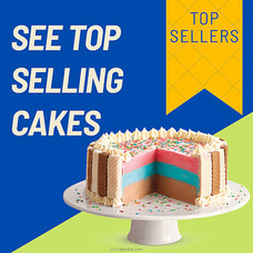 See Top Selling Cakes at Kapruka Online