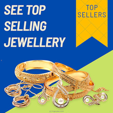 See Top Selling Jewellery Products at Kapruka Online
