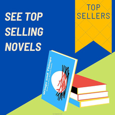 See Top Selling Novels at Kapruka Online