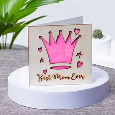 Best Mom Ever Wooden Greeting Card For Mother`s Day, Birthday  Online for specialGifts