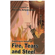 Fire, Tears and Steel (Godage) Buy Books Online for specialGifts