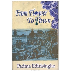 From Flower to Pawn (Godage) Buy Books Online for specialGifts