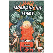 Moon and the Flame (Godage) Buy Books Online for specialGifts