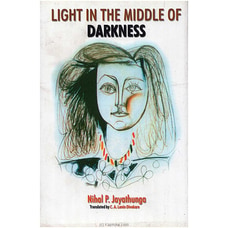 Light in the Middle of Darkness (Godage) Buy Books Online for specialGifts
