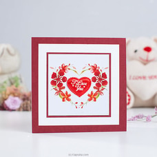 I LOVE YOU WITH HEART HANDMADE GREETING CARD at Kapruka Online