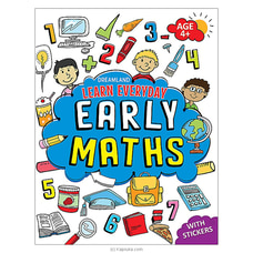 Learn Everyday Early Maths - Age 4+ (SAMAYAWARDHANA) Buy Samayawardhana Publishers Online for specialGifts