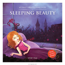 MY FIRST 5 MINUTES FAIRY TALES SLEEPING BEAUTY: TRADITIONAL FAIRY TALES FOR CHILDREN (STR) at Kapruka Online