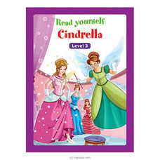 Read yourself Cindrella (Level 3) - Samayawardhana Buy Books Online for specialGifts