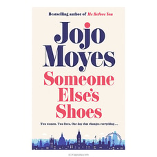 JoJo Moyes - Someone Elses Shoes (Samayawardhana) Buy Books Online for specialGifts