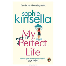 My Not So Perfect Life - Book by Sophie Kinsell - STR Buy Books Online for specialGifts