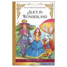 Great Illustrated Classics- Alice In Wonderland - STR Buy Books Online for specialGifts