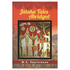 Jataka Tales Abridge 1 - Samayawardhana at Kapruka Online
