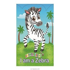 Animal Tales - I am a Zebra (MDG) Buy M D Gunasena Online for specialGifts