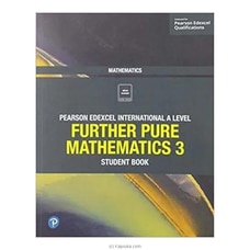 Edexcel International A/L Further Pure Mathematics 3? Student Book - 9781292244662 (BS) Buy Books Online for specialGifts