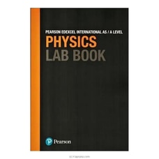 Edexcel International A/L Physics - Lab Book - 9781292244754 (BS) Buy Books Online for specialGifts