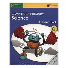 Cambridge Primary Science - Learner Book 6 - 9781107699809 (BS) Buy Cambridge University Press Online for specialGifts