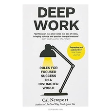 Deep Work: Rules For Focused Success In A Distracted World (STR) Buy Books Online for specialGifts