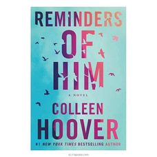 Colleen Hoover -  Reminders of Him (BS) Buy Books Online for specialGifts