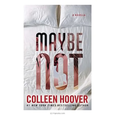 Maybe Not - Colleen Hoover Buy Colleen Hoover Online for specialGifts