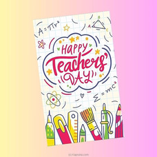 Happy Teacher`s Day Greeting Card Buy New Additions Online for specialGifts