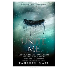 Tahereh Mafi - Unite Me (BS) Buy Books Online for specialGifts