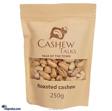 Cashew Talks Roasted Cashew 250g Buy Online Grocery Online for specialGifts
