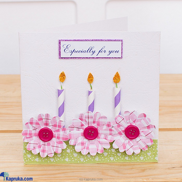'especially For You' Handmade Greeting Card Online at Kapruka | Product# EF_PC_GREE0V699P00034