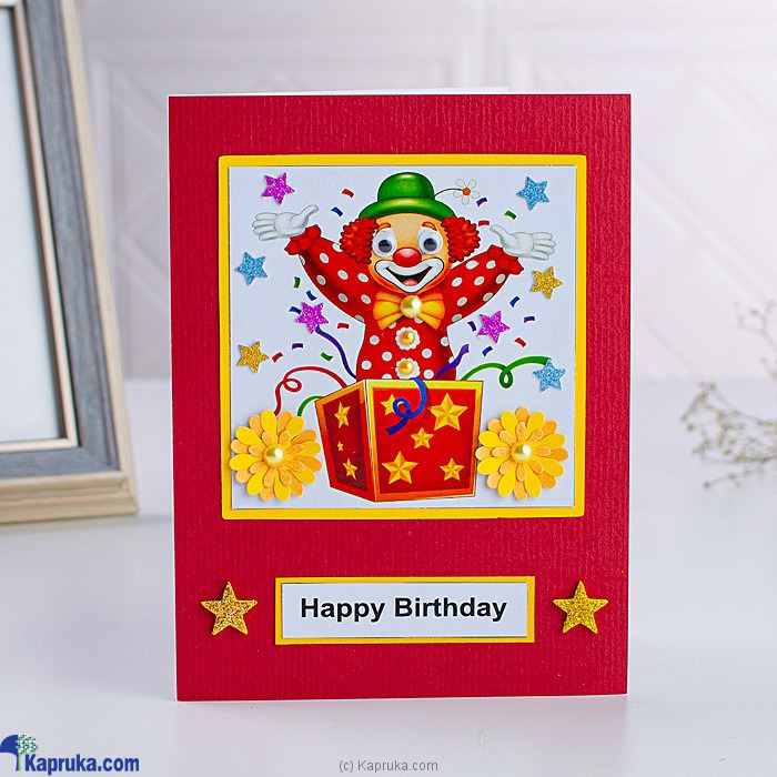Funny Clown & Flowers (red) Happy Birthday Handmade Greeting Card Online at Kapruka | Product# EF_PC_GREE0V699P00051