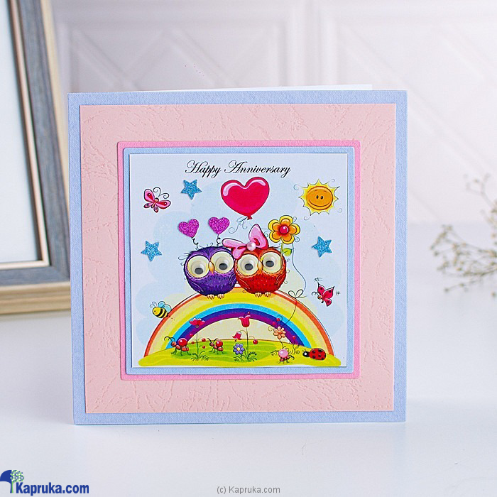 Two Owls On A Rainbow Happy Anniversary Handmade Greeting Card Online at Kapruka | Product# EF_PC_GREE0V699P00058