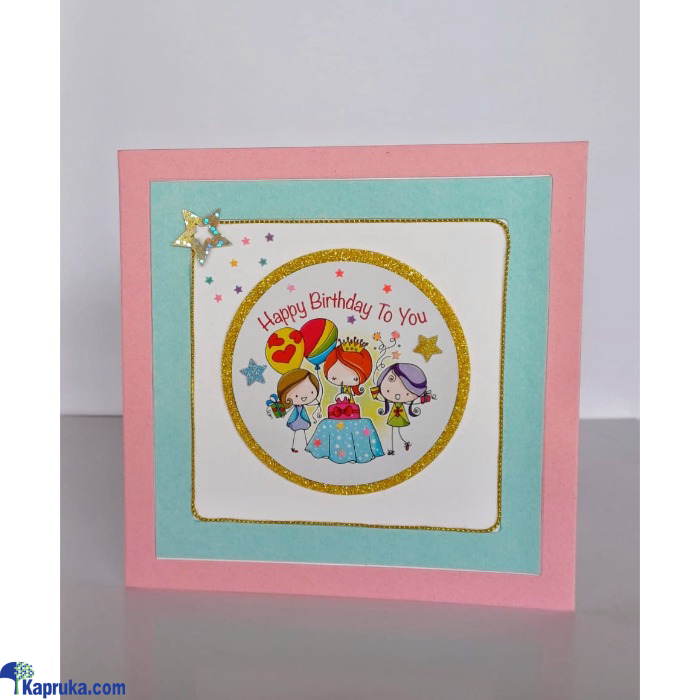 'birthday celebration / happy birthday to you' (pink & green) - handmade greeting card Online at Kapruka | Product# EF_PC_GREE0V699P00060