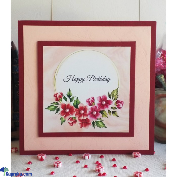 Happy Birthday (floral (pink)) Handmade Greeting Card Online at Kapruka | Product# EF_PC_GREE0V699P00063