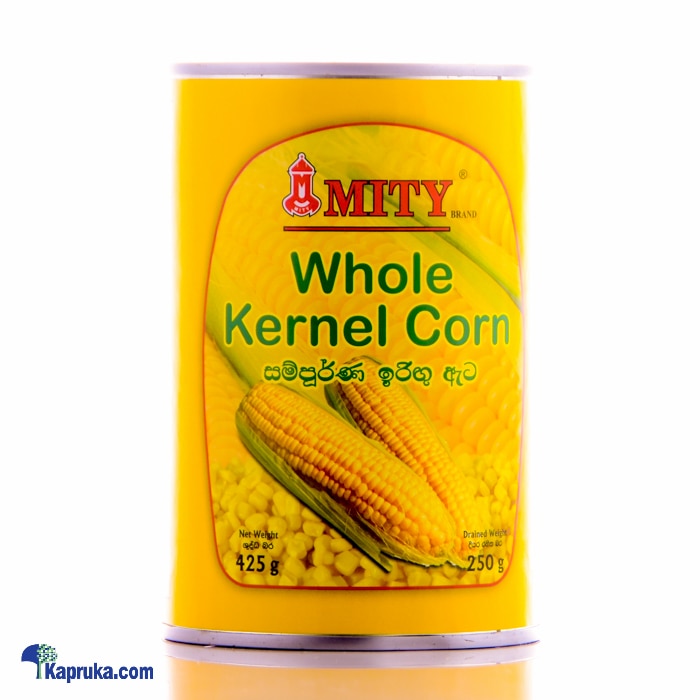 Mity Whole Kernal Corn Tin 425g - Online at Kapruka | Product# grocery00221
