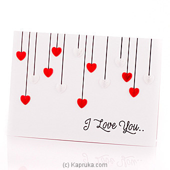 I Love You Greeting Card Online at Kapruka | Product# greeting00Z1185