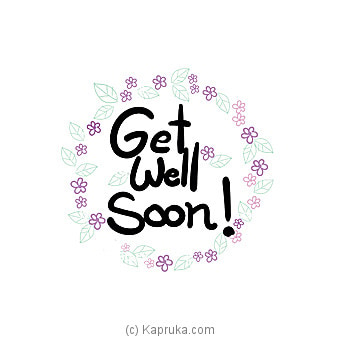 Get Well Soon Card Online at Kapruka | Product# greeting00Z1274